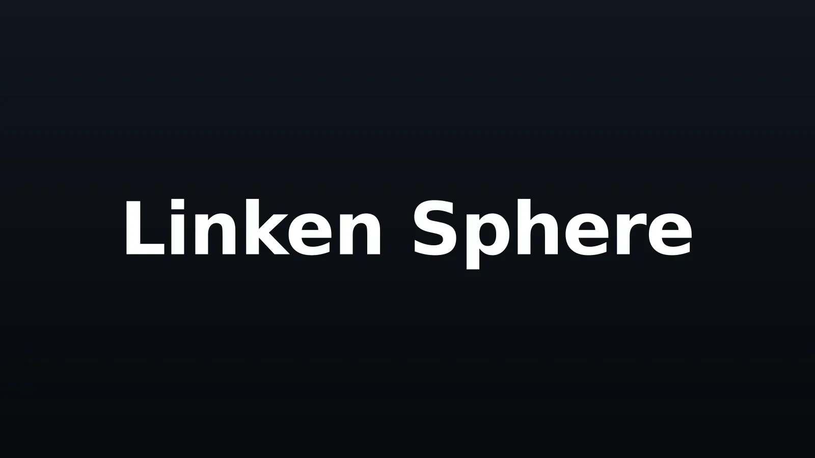 Linken Sphere wordmark in white centered on a dark background with a vertical gradient